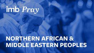 Pray For the World: Northern Africa and the Middle East Hebreos 4:14-16 Nueva Traducción Viviente