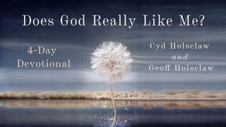 Does God Really Like Me? Luke 15:7 New Living Translation