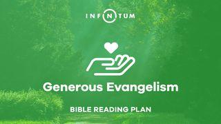 Generous Evangelism 2 Corintios 9:6-11 Nueva Traducción Viviente