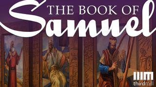 The Book of Samuel 1 Samuel 8:1-22 New Living Translation