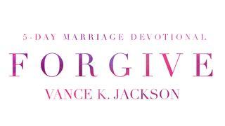 Forgive Matthew 18:21-22 New Living Translation
