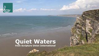 Quiet Waters Mark 5:21-34 New International Version