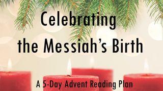 Celebrating the Messiah's Birth - Advent Reading Plan John 1:1-28 New Living Translation