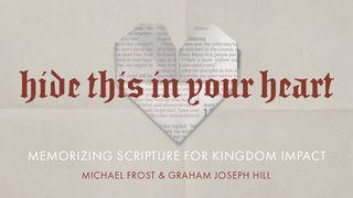 Hide This in Your Heart: Memorizing Scripture for Kingdom Impact  Spreuke 2:2-6 Die Boodskap