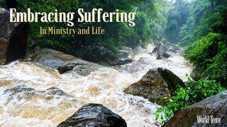 Embracing Suffering Psalms 31:24 New Living Translation