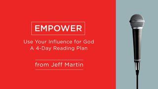 Empower - Use Your Influence for God 1 Pedro 5:8-9 Nueva Traducción Viviente