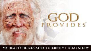 God Provides: "My Heart Choices Affect Eternity" - Rich Man & Lazarus Juan 3:16-21 Nueva Traducción Viviente