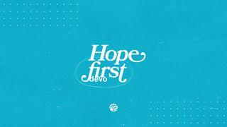 Hope First Mark 8:14-30 New International Version