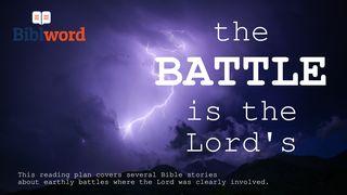 The Battle Is the Lord's Psalms 24:8-10 New Living Translation