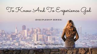 To Know and to Experience God 2 Timothy 3:16-17 English Standard Version 2016