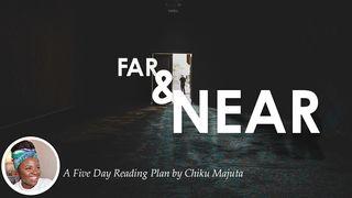 Far and Near John 21:9-17 New Living Translation