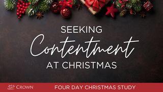 Seeking Contentment at Christmas Matthew 1:18-25 New Living Translation