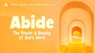 Abide: Prayer and Fasting (Family Devotional) Deuteronomy 8:1-18 New Living Translation