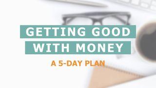 Getting Good With Money Matthew 23:23-39 New Living Translation