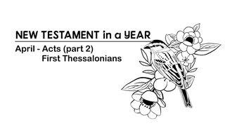 New Testament in a Year: April Hechos de los Apóstoles 16:1-15 Nueva Traducción Viviente