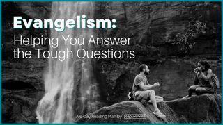 Evangelism: Helping You Answer the Tough Questions Acts of the Apostles 2:14-47 New Living Translation