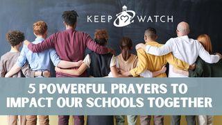 5 Powerful Prayers to Impact Our Schools Together Salmos 20:1-9 Nueva Traducción Viviente