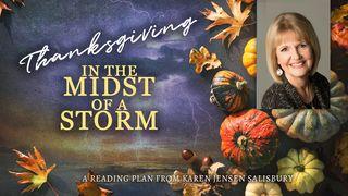 Thanksgiving in the Midst of a Storm 1 Peter 5:8-9 King James Version