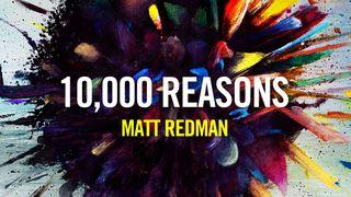 Devotions from Matt Redman – 10,000 Reasons Salmos 36:5-12 Nueva Traducción Viviente
