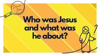 Who Was Jesus? Mark 1:1-20 New Living Translation