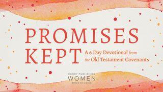 Promises Kept: A 6 Day Devotional From the Old Testament Covenants Romanos 5:12-21 Nueva Traducción Viviente