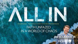 All In: Faith Unfazed in a World of Chaos Hebreos 10:14-25 Nueva Traducción Viviente