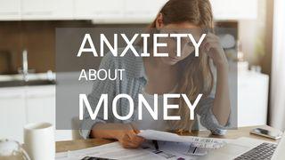 Anxiety About Money Matthew 6:25 New Living Translation