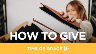 How to Give Luke 21:1-19 New Living Translation