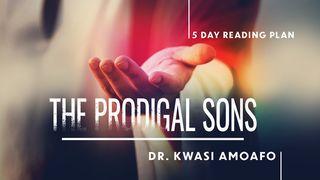 The Prodigal Sons Luke 19:1-27 New Living Translation