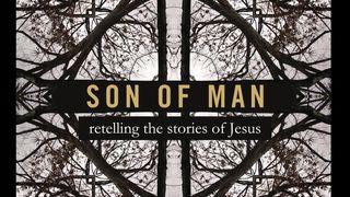 Son of Man: Retelling the Stories of Jesus by Charles Martin Luke 19:37-38 New Living Translation