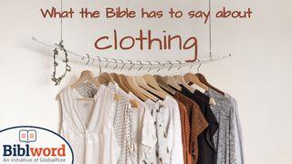 What the Bible Has to Say About Clothing 1 TESSALONISENSE 5:9 Afrikaans 1983