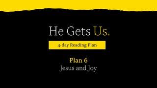 He Gets Us: Jesus & Joy | Plan 6 Marcos 6:30-56 Nueva Traducción Viviente