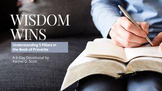 Wisdom Wins Proverbs 11:24-28 English Standard Version 2016