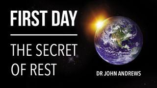 First Day - The Secret Of Rest Mark 6:30-56 New Living Translation