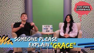 Kids Bible Experience | Someone Please Explain "Grace" Romanos 5:6-11 Nueva Traducción Viviente