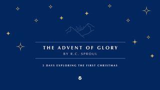 The Advent of Glory by R.C. Sproul: 5 Days Exploring the First Christmas Lucas 1:19-25 Nueva Traducción Viviente