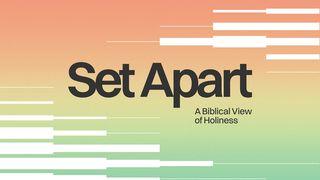 Set Apart: Every Nation Prayer & Fasting 1 Peter 2:4 New Living Translation