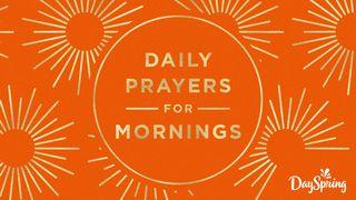 Daily Prayers for Mornings Isaiah 25:1-10 New Living Translation
