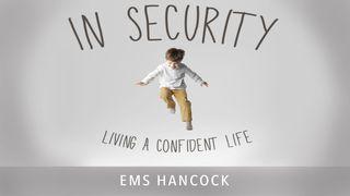 In Security – Ems Hancock Psalms 141:3 Die Boodskap