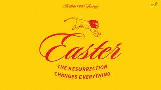 The Resurrection Changes Everything: An 8 Day Easter & Holy Week Devo Lik 22:54-71 Nouvo Testaman: Vèsyon Kreyòl Fasil