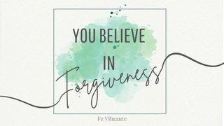 Forgiveness: Looking at Your Neighbor From the Love of God Mateo 5:43-48 Nueva Traducción Viviente