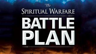 Spiritual Warfare Battle Plan Ephesians 4:26-27 New Living Translation