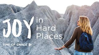 Joy in Hard Places Philippians 3:7-14 New Living Translation