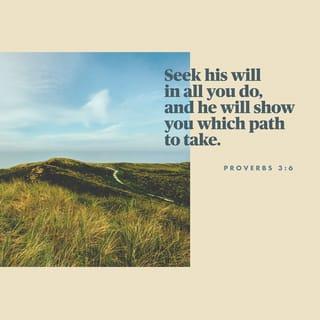 Proverbs 3:5-6 NCV