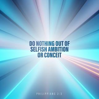 Philippians 2:3-11 - Don’t be selfish; don’t try to impress others. Be humble, thinking of others as better than yourselves. Don’t look out only for your own interests, but take an interest in others, too.
You must have the same attitude that Christ Jesus had.

Though he was God,
he did not think of equality with God
as something to cling to.
Instead, he gave up his divine privileges;
he took the humble position of a slave
and was born as a human being.
When he appeared in human form,
he humbled himself in obedience to God
and died a criminal’s death on a cross.

Therefore, God elevated him to the place of highest honor
and gave him the name above all other names,
that at the name of Jesus every knee should bow,
in heaven and on earth and under the earth,
and every tongue declare that Jesus Christ is Lord,
to the glory of God the Father.