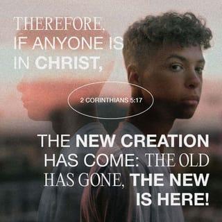 II Corinthians 5:17-21 - Therefore, if anyone is in Christ, he is a new creation; old things have passed away; behold, all things have become new. Now all things are of God, who has reconciled us to Himself through Jesus Christ, and has given us the ministry of reconciliation, that is, that God was in Christ reconciling the world to Himself, not imputing their trespasses to them, and has committed to us the word of reconciliation.
Now then, we are ambassadors for Christ, as though God were pleading through us: we implore you on Christ’s behalf, be reconciled to God. For He made Him who knew no sin to be sin for us, that we might become the righteousness of God in Him.