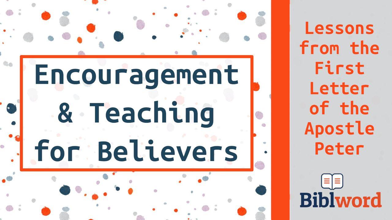 Encouragement and Teaching