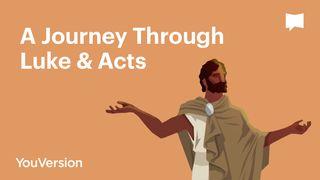 A Journey Through Luke & Acts