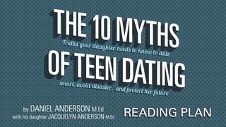The 10 Myths Of Teen Dating