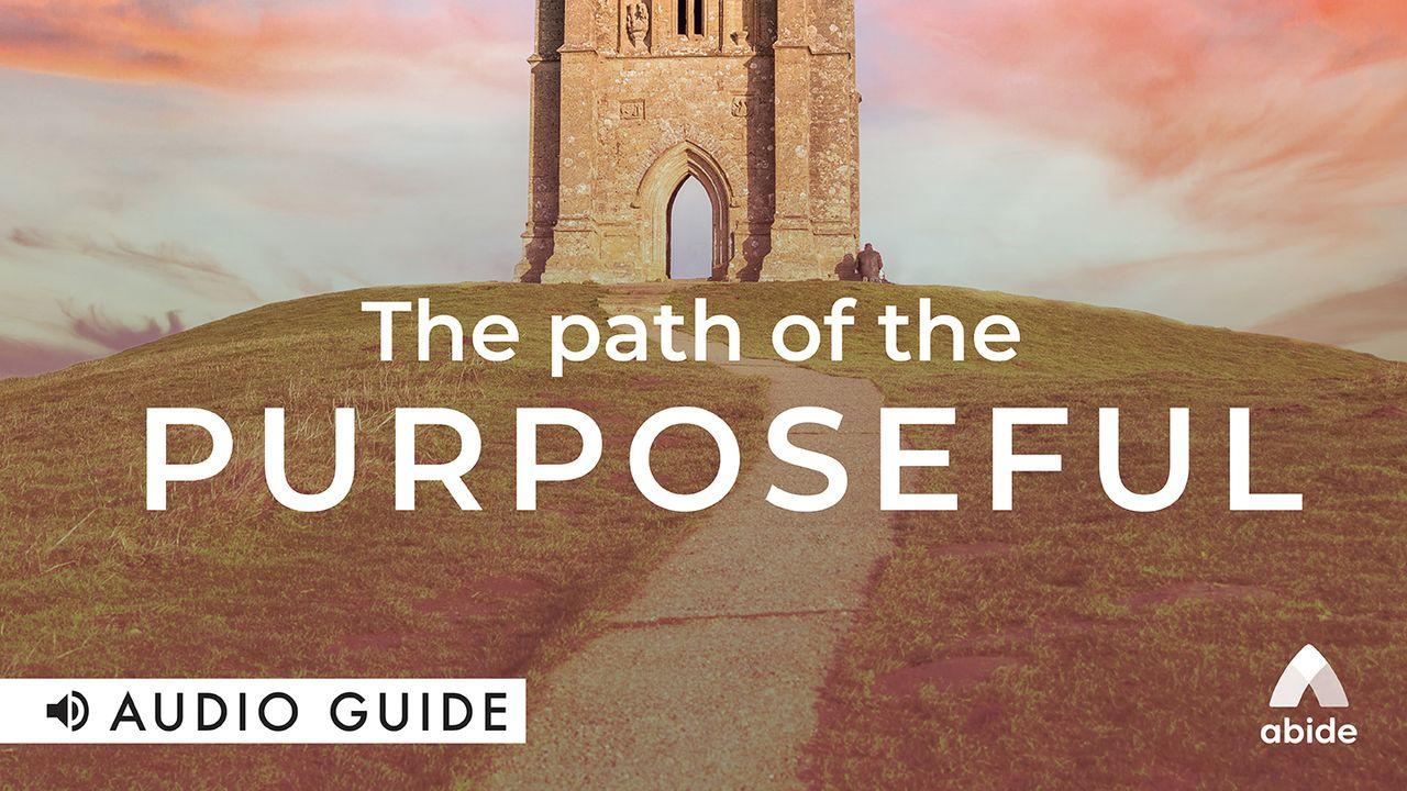 Path of the Purposeful